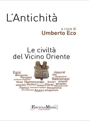 cover image of L'Antichità, Le civiltà del vicino oriente